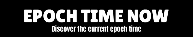 Current Epoch time